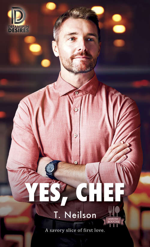 Book cover of Yes, Chef (Dreamspun Desires #79)