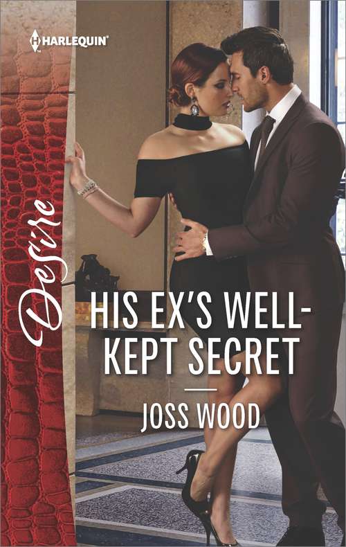 His Ex's Well-Kept Secret