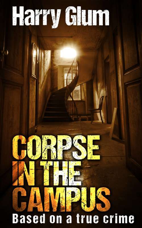 Book cover of CORPSE IN THE CAMPUS
