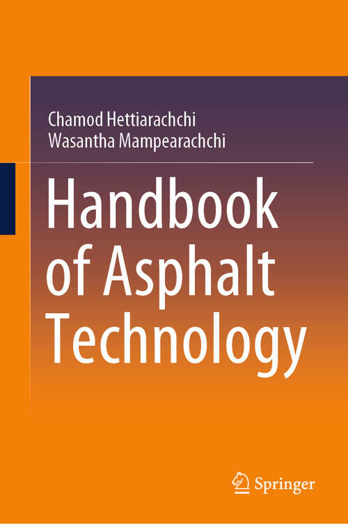 Book cover of Handbook of Asphalt Technology