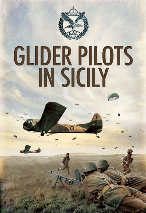 Glider Pilots in Sicily