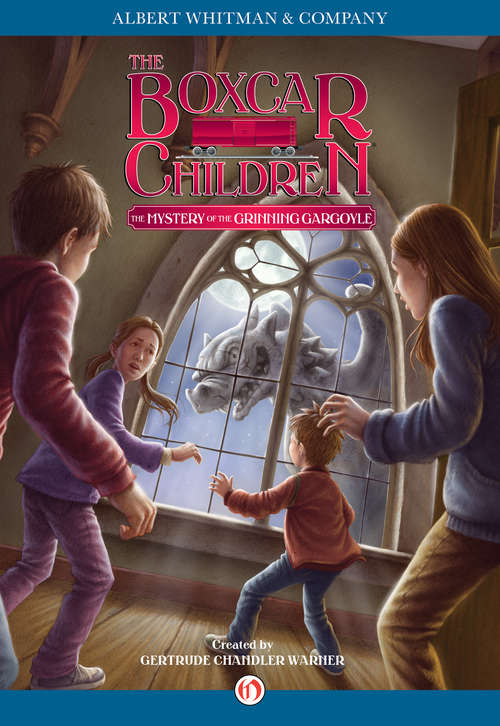 Book cover of The Mystery of the Grinning Gargoyle (The Boxcar Children #137)