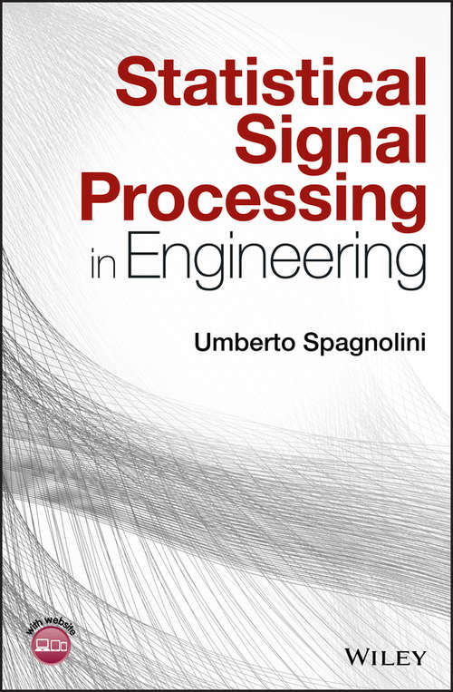 Book cover of Statistical Signal Processing in Engineering