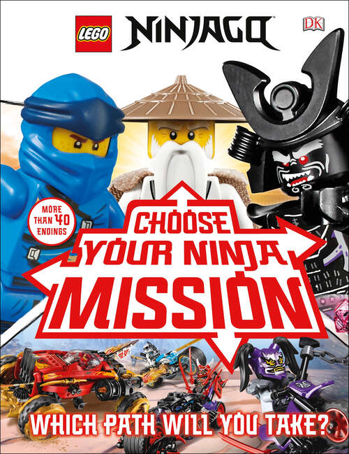 Book cover of LEGO NINJAGO Choose Your Ninja Mission