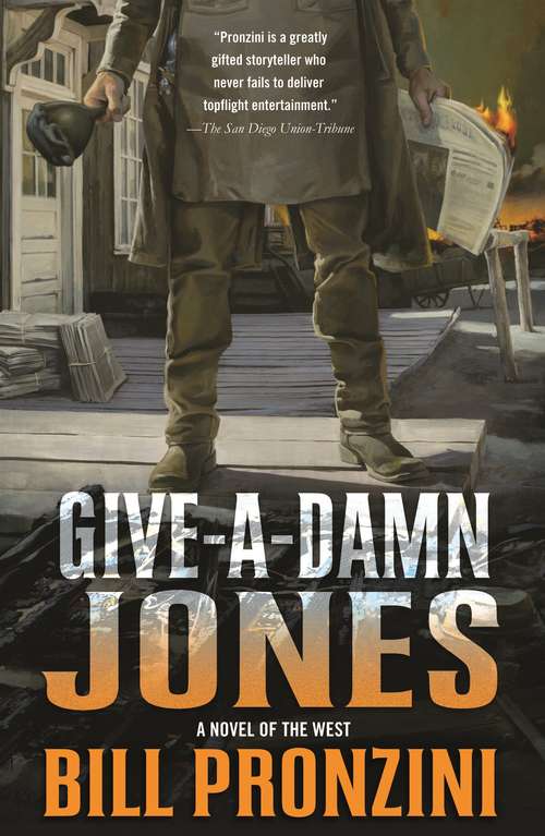 Give-a-Damn Jones: A Novel of the West