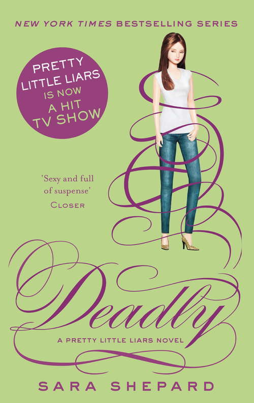 Deadly (Pretty Little Liars #14)