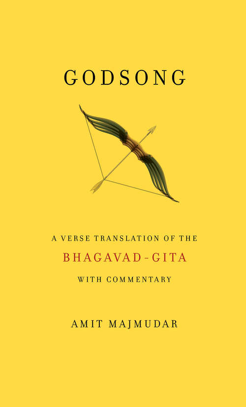 Book cover of Godsong: A Verse Translation of the Bhagavad-Gita, with Commentary