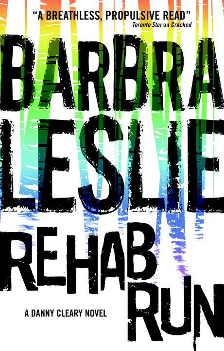 Book cover of Rehab Run: Cracked Trilogy 2