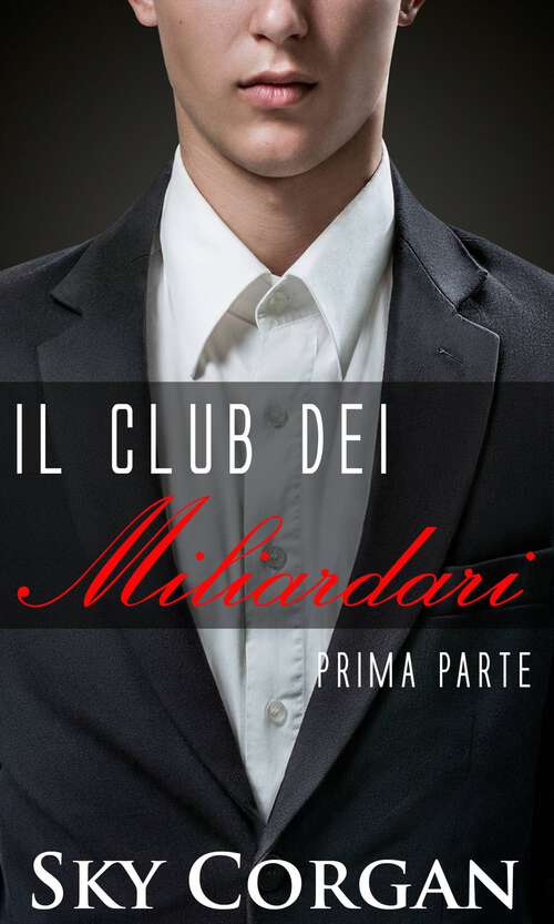 Book cover of Il Club dei Miliardari
