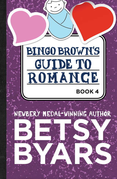 Book cover of Bingo Brown's Guide to Romance (Bingo Brown #4)