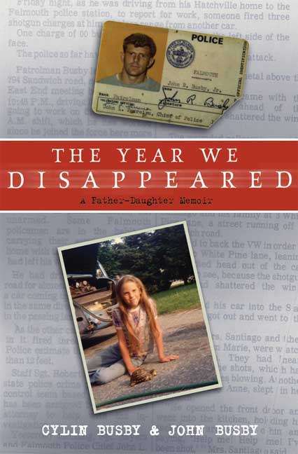 The Year We Disappeared: A Father-daughter Memoir
