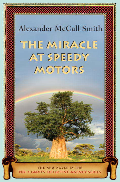 Book cover of The Miracle at Speedy Motors (No. 1 Ladies' Detective Agency #9)