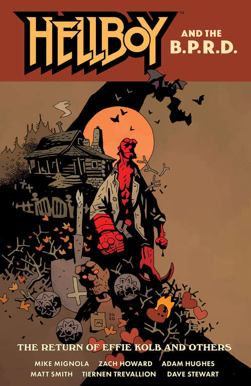 Book cover of Hellboy and the B.P.R.D.: The Return of Effie Kolb and Others