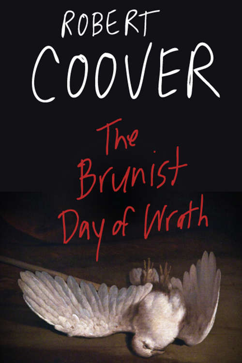The Brunist Day of Wrath