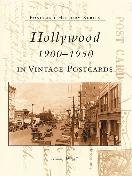 Book cover of Hollywood 1900-1950 in Vintage Postcards