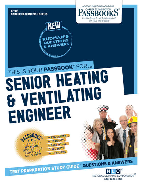 Book cover of Senior Heating & Ventilating Engineer: Passbooks Study Guide (Career Examination Series)