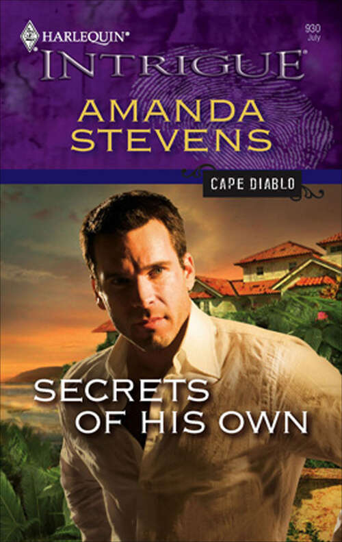 Book cover of Secrets of His Own (Cape Diablo #1)