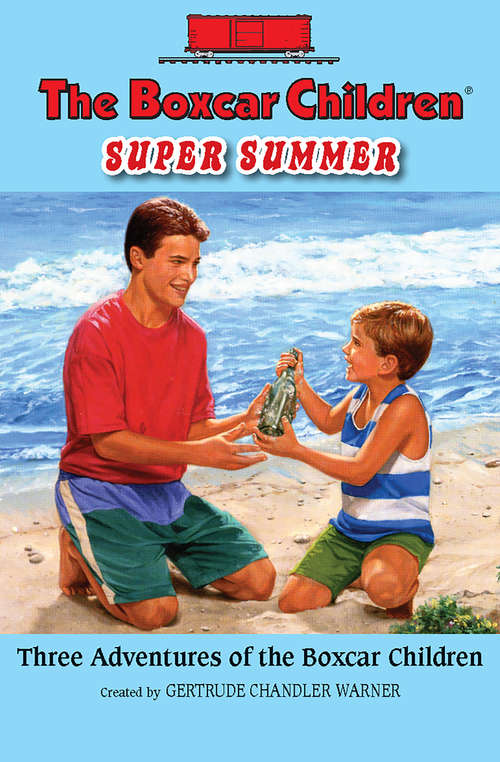 Book cover of The Boxcar Children Super Summer