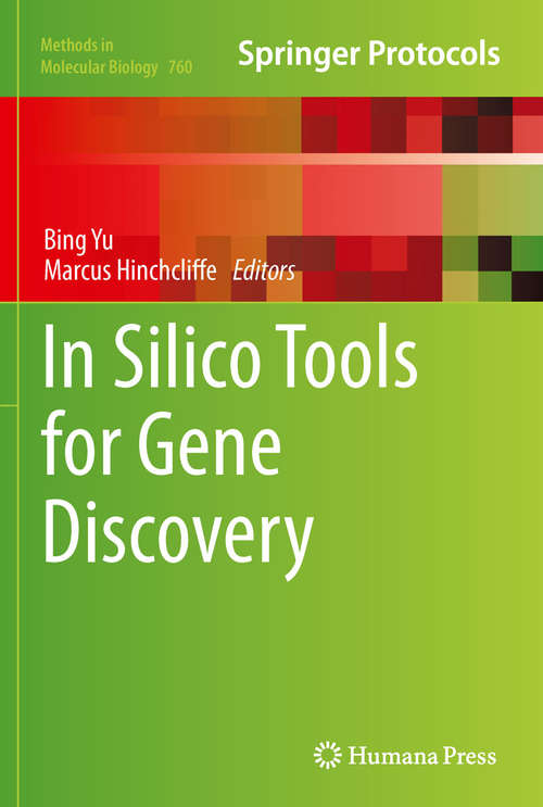 In Silico Tools for Gene Discovery