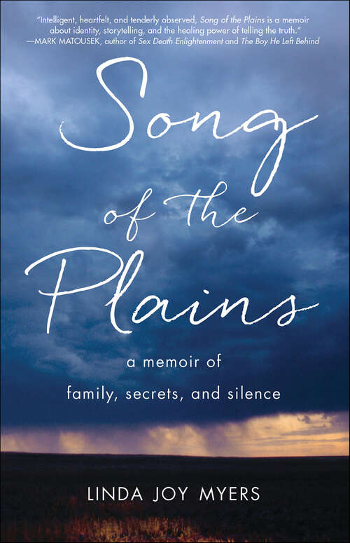 Book cover of Song of the Plains: A Memoir of Family, Secrets, and Silence