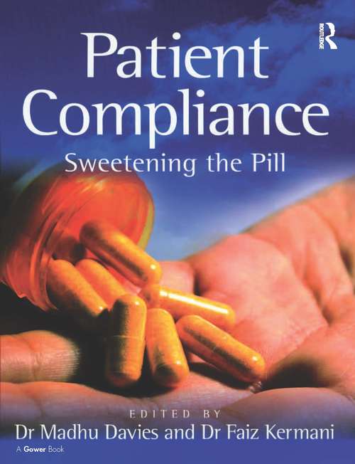 Book cover of Patient Compliance: Sweetening the Pill