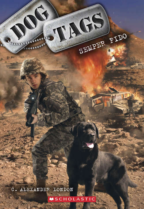 Book cover of Dog Tags #1: Semper Fido (Dog Tags #1)