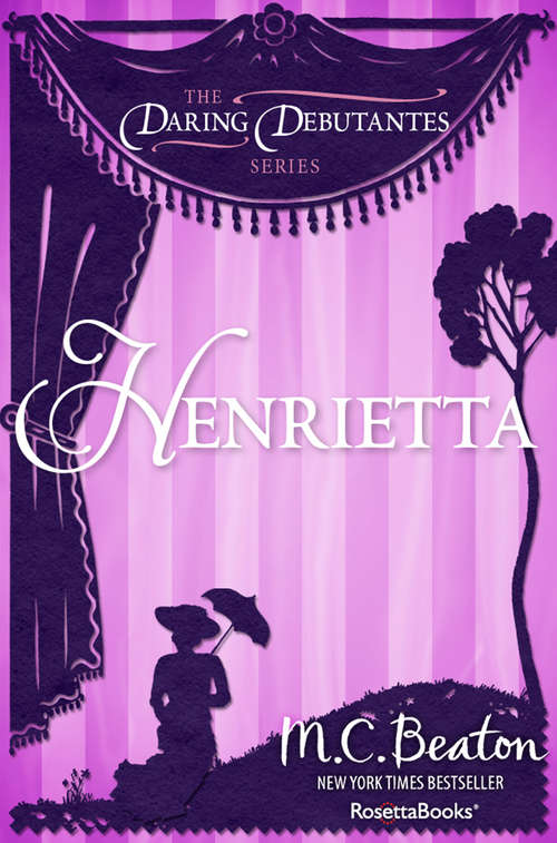 Book cover of Henrietta (Digital Original) (The Daring Debutantes Series #2)
