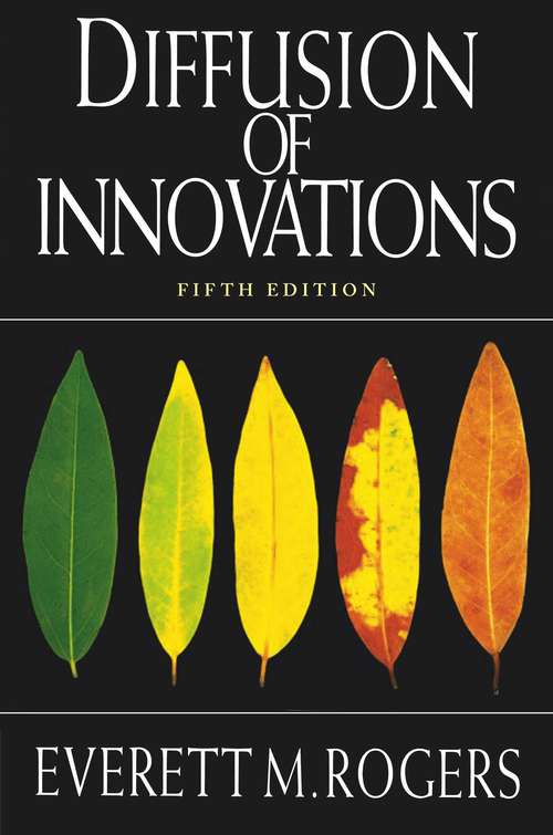 Book cover of Diffusion of Innovations, 5th Edition (5th Edition)