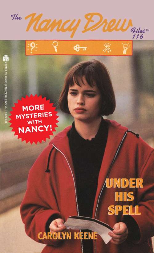 Book cover of Under His Spell (The Nancy Drew Files #116)