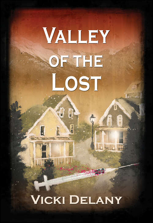 Book cover of Valley of the Lost (Constable Molly Smith Novels #0)