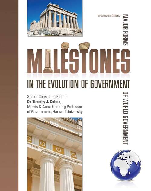 Book cover of Milestones in the Evolution of Government (Major Forms of World Government)