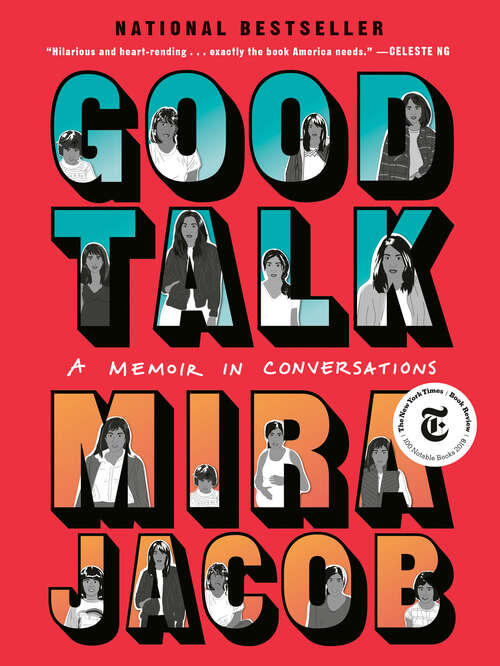 Book cover of Good Talk: A Memoir in Conversations