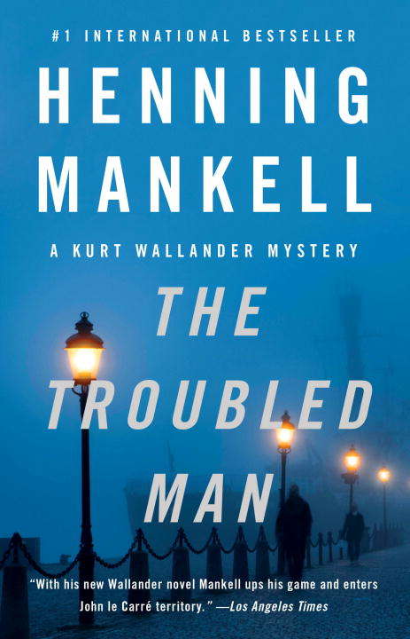 Book cover of The Troubled Man (Kurt Wallander #10)