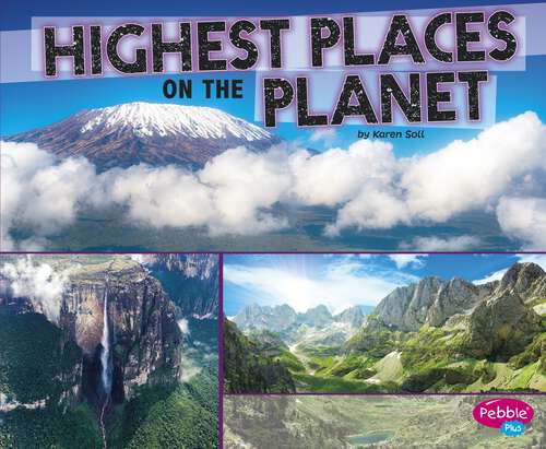 Book cover of Highest Places on the Planet