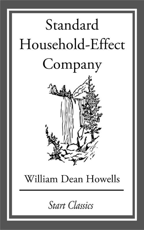 Book cover of Standard Household-Effect Company: From 'Literature and Life'