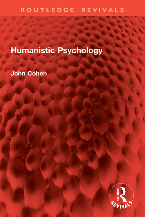 Book cover of Humanistic Psychology (1) (Routledge Revivals)