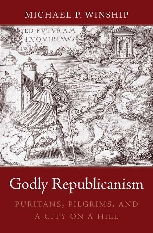 Book cover of Godly Republicanism