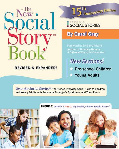 The New Social Story™ Book Revised and Expanded 15th Anniversary Edition