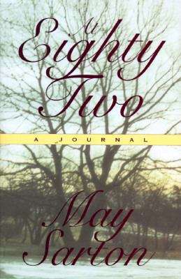 At Eighty-Two: A Journal