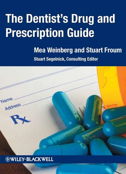 Book cover of The Dentist's Drug and Prescription Guide