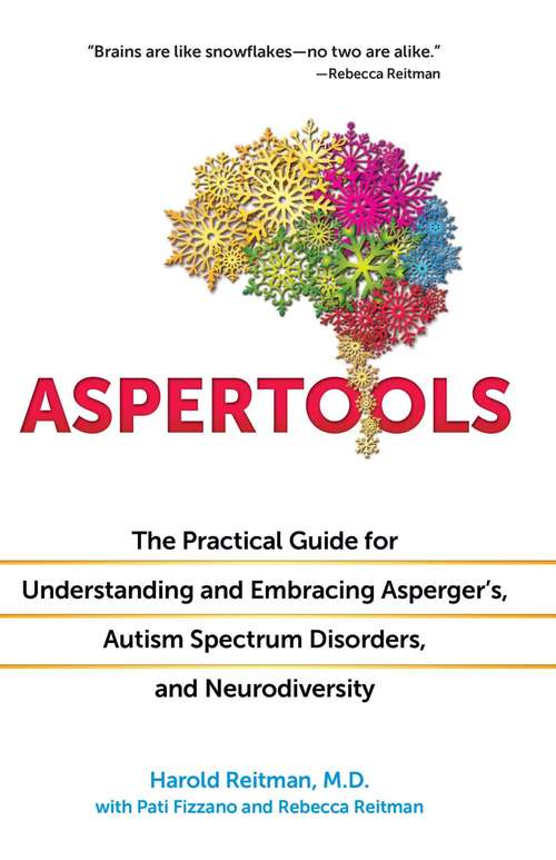 Book cover of Aspertools: The Practical Guide for Understanding and Embracing Asperger's, Autism Spectrum Disorders, and Neurodiversity