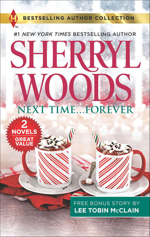 Book cover of Next Time . . . Forever: A 2-in-1 Collection (Original)
