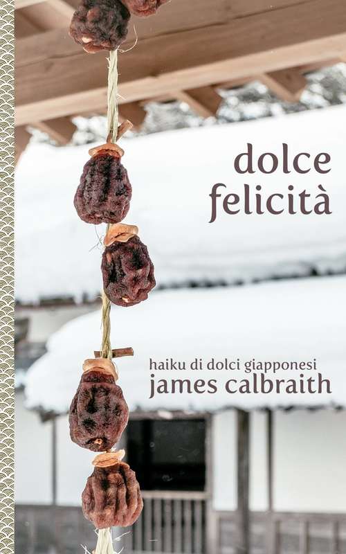 Book cover of Dolce Felicità
