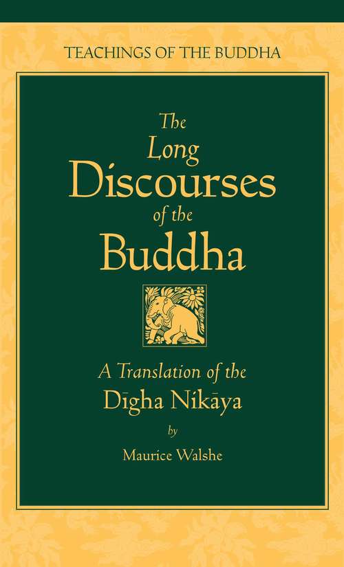 Book cover of The Long Discourses of the Buddha