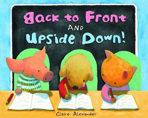 Book cover of Back To Front And Upside Down