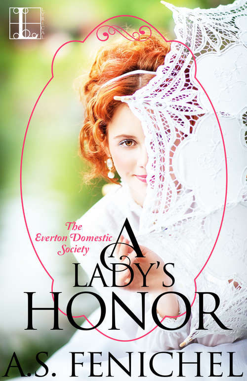 Book cover of A Lady's Honor (Everton Domestic Society #1)