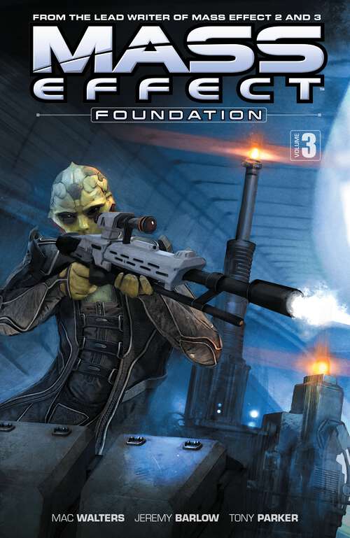Book cover of Mass Effect: Foundation Volume 3 (Mass Effect)