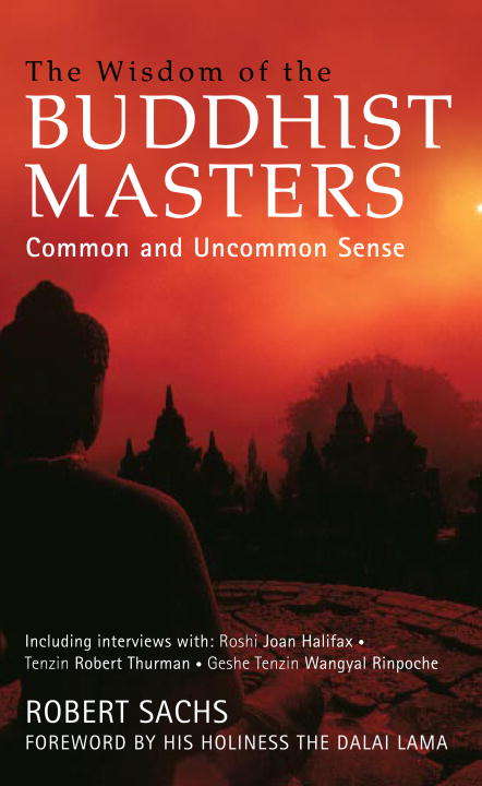 The Wisdom of the Buddhist Masters