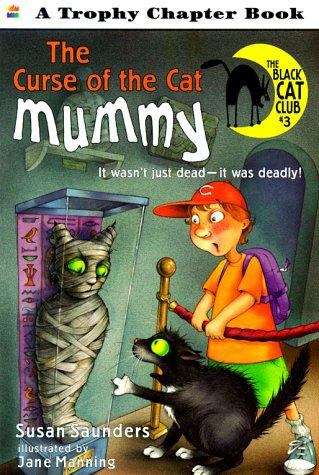 Book cover of The Curse of the Cat Mummy (Black Cat Club, #3)