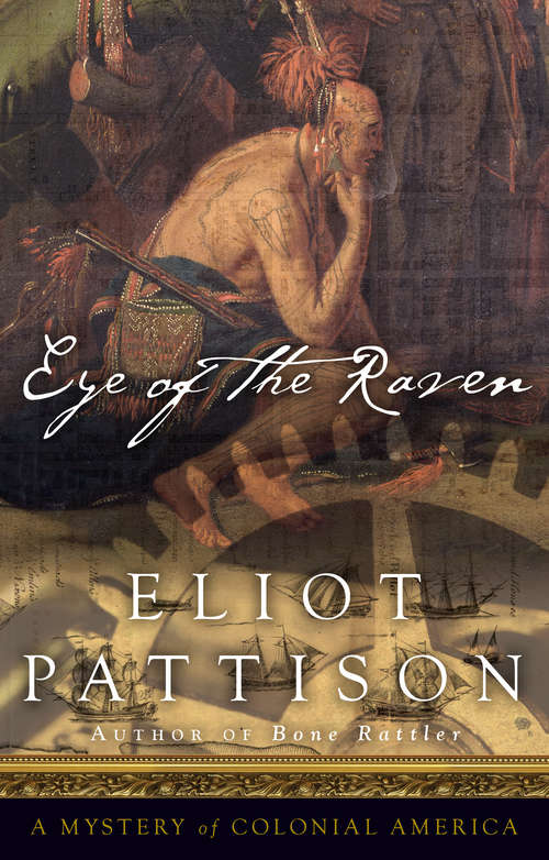 Book cover of Eye of the Raven: A Mystery of Colonial America